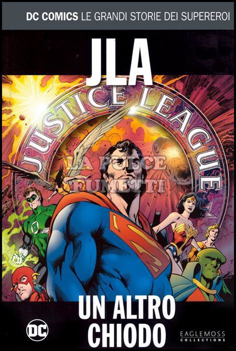 DC COMICS - LE GRANDI STORIE DEI SUPEREROI #    72 - JLA: UN ALTRO CHIODO